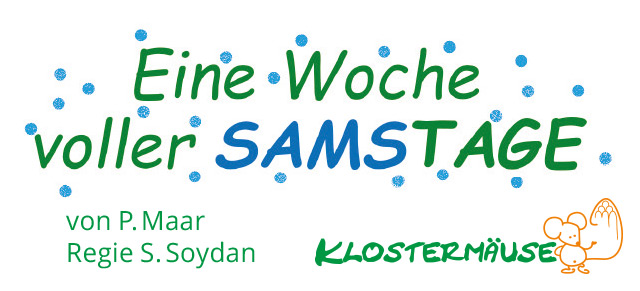 Mehr Info zu den "SAMStagen" Klostermäuse 2015 Der Geizige